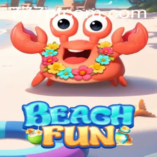 Discovering BeachFun: Dive into the Waves of Excitement with 777pt