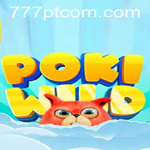 Discover PokiWild: A Unique Gaming Adventure Awaits with 777pt
